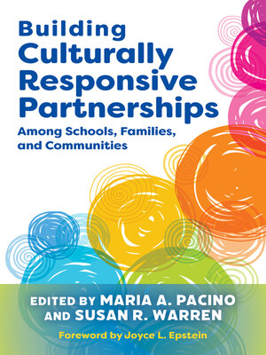cover image of Building Culturally Responsive Partnerships Among Schools, Families, and Communities
